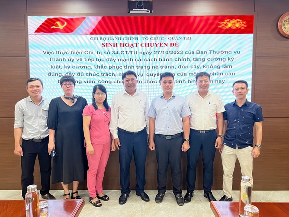 Chi bộ Hành chính, Tổ chức, Quản trị tổ chức sinh hoạt chuyên đề quý III.2024